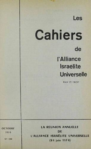 Les Cahiers de l'Alliance Israélite Universelle (Paix et Droit).  N°190 (01 oct. 1974)